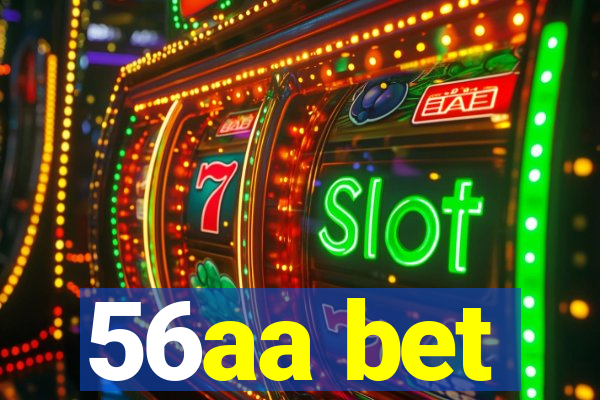 56aa bet